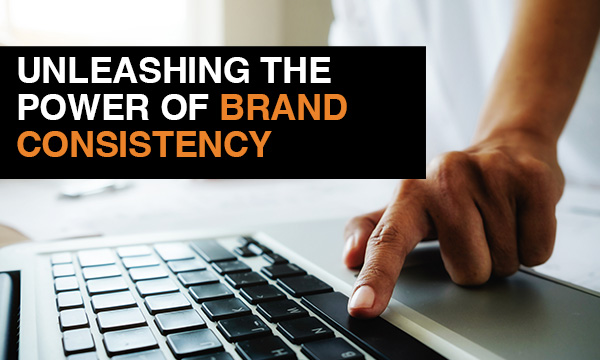 Digital Marketing and Creative Consistency